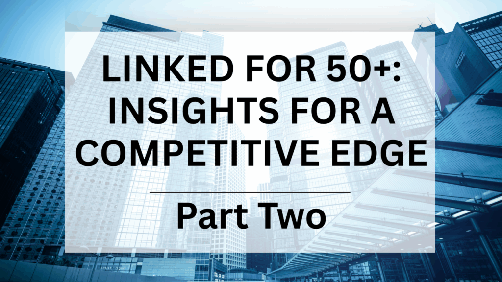 LinkedIn for the competitive edge