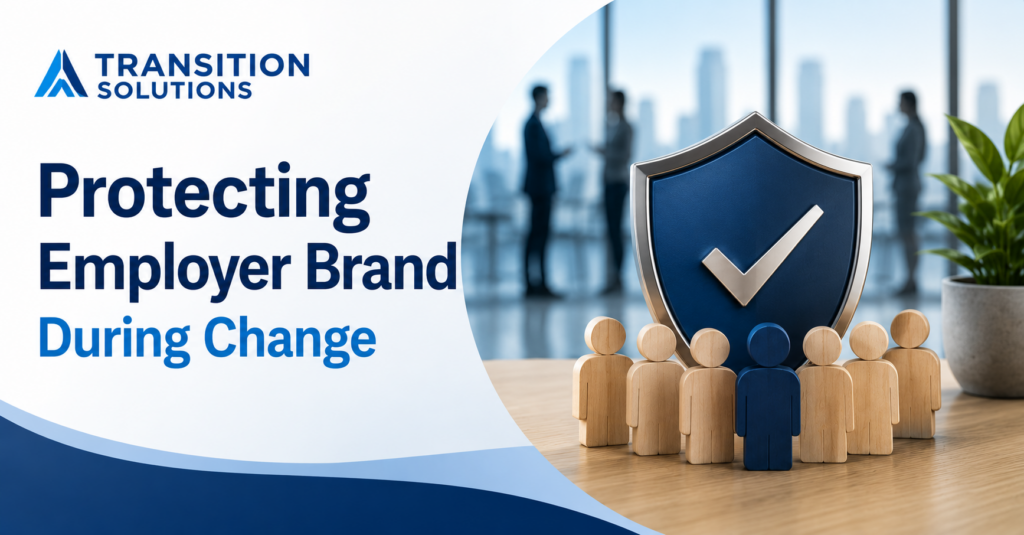 Protecting Employer Brand During Change